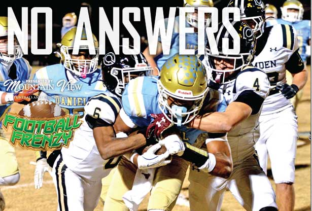 This week in the PICKENS COUNTY COURIER’s FOOTBALL FRENZY Sponsored by MOUNTAIN VIEW FUNERALS AND CREMATIONS