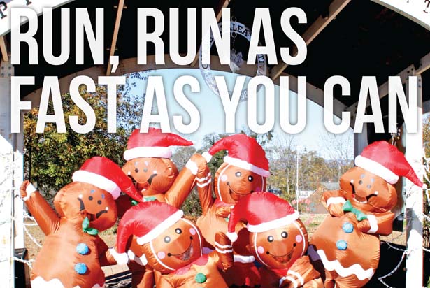 Run, run as fast as you can